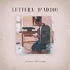 Andrea Faccenda - Lettera d'addio - Single