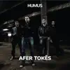 Humus - Afer Tokës - Single