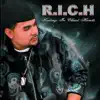 Richie Righteous - R.I.C.H - Resting In Christ Hands