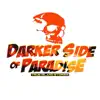 True Island Stories - Darker Side of Paradise