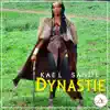 Kael Sandé - Dynastie - Single