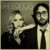 The Breedings - Love Only You - Single