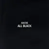 Ancre - All Black - Single