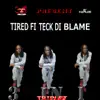 3 In 1 - Tired Fi Teck Di Blame - Single