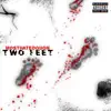 MostHatedQuon - 2 Feet (Part 1) - Single