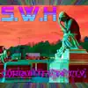 S.W.H - Corrupted Deity - Single