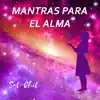 Sat-Chit - Mantras para el Alma