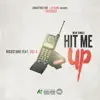 Rickstarr - Hit Me Up (feat. Doe B) - Single