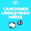 Various Artists - Canciones Lindas Para Niños