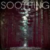 Soothing - Best Kept in the Dark