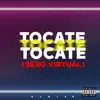 DJ Niar - Tocate Tocate Tocate (Sexo Virtual) - Single