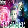 Tripex - Dreamer - Single