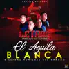 5 LETRAS HUMILDES DEL RANCHO - El Águila Blanca - Single