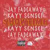 Kayy Sensei & Jay Fadeaway - Showtime - EP