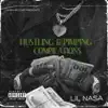 Lil Nasa - Hustling & Pimping Compilations