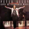 Peter Allen - Peter Allen Captured Live At Carnegie Hall