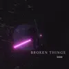 Ryzorr - Broken Things - Single