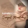 Nina Rose - Sangat Membekas - Single