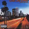 Jay Bvndz - Livin' Life 2 Fast - Single