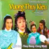 Vũ Linh, Công Minh & Thùy Dung - Vương Thúy Kiều