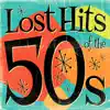 Various Artists - Lost Hits of the 50's