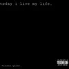 Bryson Quinn - today i live my life. (Live) - Single