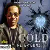 Peter Gunz - Cold - Single