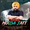 Rupinder Rohla - Legend Moosa Jatt - Single