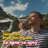 Štefan Štec & Peter Bic Project - Za rána za rosy - Single