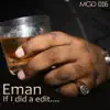 E-Man - If I Did a Edit.. - Single