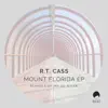 R.T. Cass - Mount Florida - EP