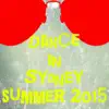 Various Artists - Dance in Sydney Summer 2015 (30 Essential Top Hits EDM for DJ)