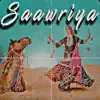 RAVAN MUZIK - Saawriya - Single