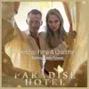 Paradise Hotel, Norway & Kristian René & Charlotte - Nothing Lasts Forever (Paradise Hotel) - Single