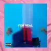 Troy Dominiq - For Real - Single