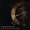 Crownkeeper - Clockwork - Single