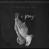 Daykozart - If I pray (feat. Don Baby) - Single