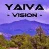 Yaiva - Vision