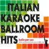 Various Artists - ITALIAN KARAOKE BALLROOM HITS ballo per sax- Saxofone (Spartiti/Scores in booklet)