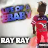 Cowboy Ray Ray - Life of a Ebaby