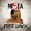 Mi5ta - Free Lunch