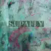 The Hero - Supafly - Single