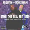 Sovereign Kingz - Bring This Real Shit Back (feat. Joquan Da Hooligan & Young Noble of the Outlawz) - Single