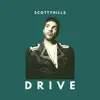 Scotty Hills - Drive - Single