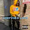 Ayeedaprince - Confused Love - Single