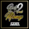 J. Avalanche - Back 2 the Money - Single