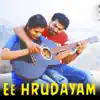 Ashish & Aradhya - Ee Hrudayam - Single