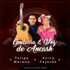 Felipe Moreno & Anita Fajardo - Guitarra y Voz de Ancash