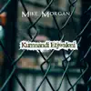 Mike Morgan - Kumnandi Etjwaleni - Single