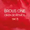 Brous One - Cinta de Ritmos, Vol. 3